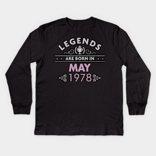 42nd Birthday Legends Are Born in May 1978 Kids Long Sleeve T-Shirt